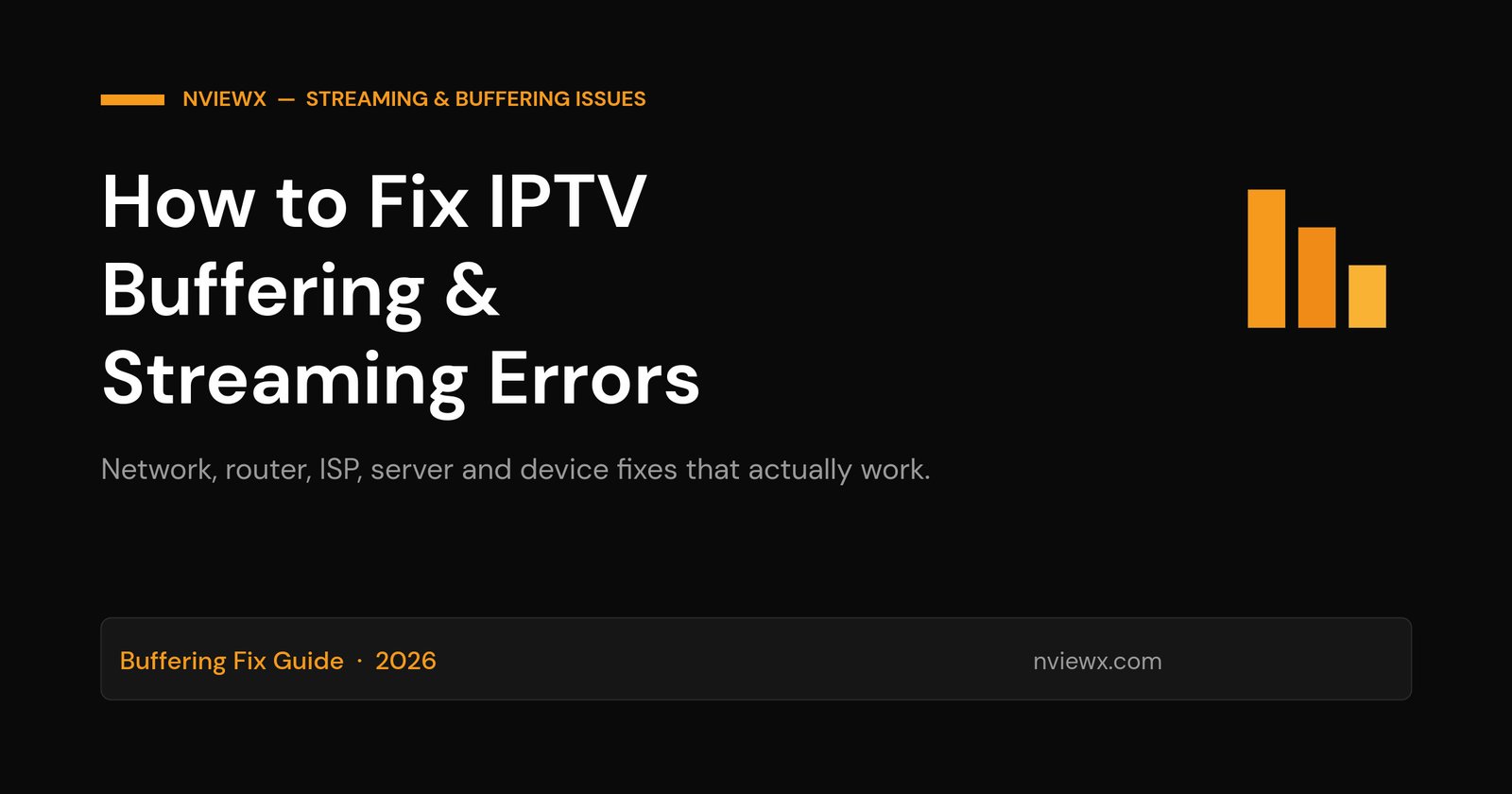 How to FIX IPTV Buffering and Cloud Errors How to fix IPTV buffering and streaming errors guide cover