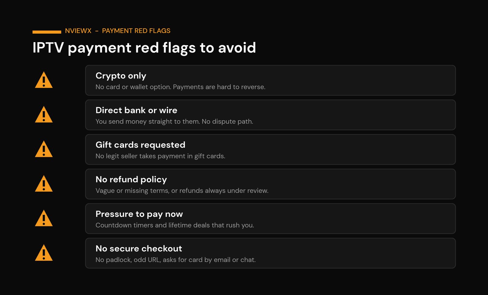 Safe IPTV Payments: How to Pay Without Getting Burned IPTV payment red flags to avoid: crypto only, wire transfer, gift cards, no refund policy