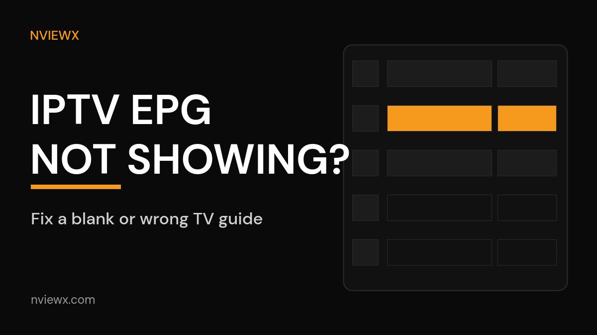 IPTV EPG Not Showing? How to Fix a Blank or Wrong TV Guide IPTV EPG not showing: a blank TV guide grid with one highlighted row