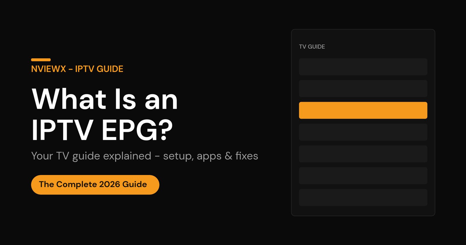 What is an IPTV EPG - Nviewx guide