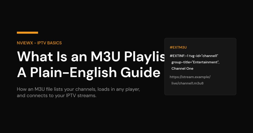 What is an M3U playlist - guide cover showing an example M3U file with EXTM3U and EXTINF lines