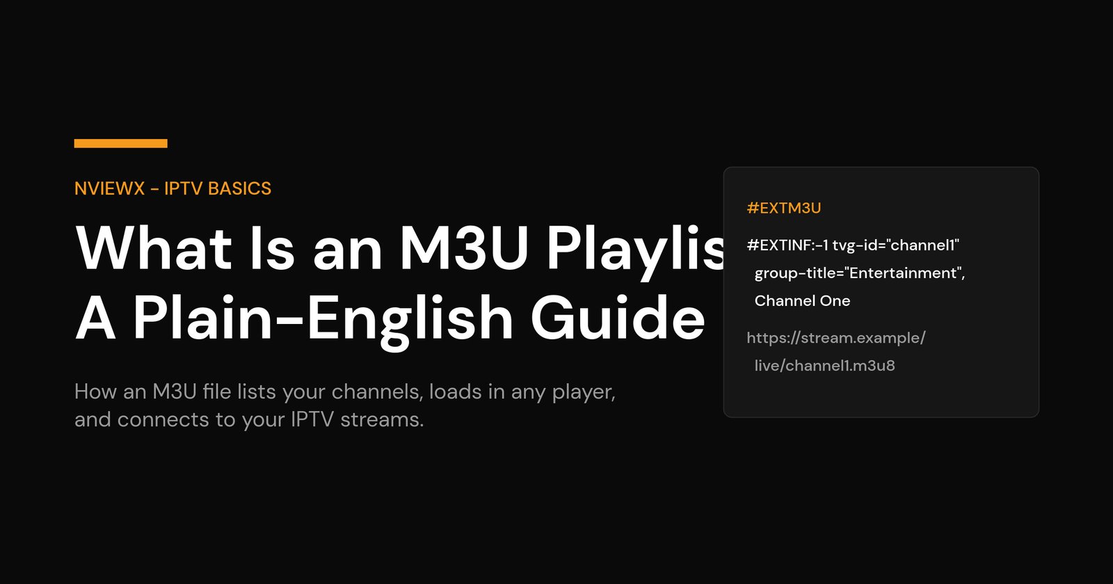 What is an M3U playlist - guide cover showing an example M3U file with EXTM3U and EXTINF lines