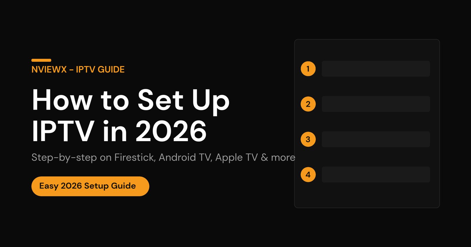 How to set up IPTV in 2026 - Nviewx guide